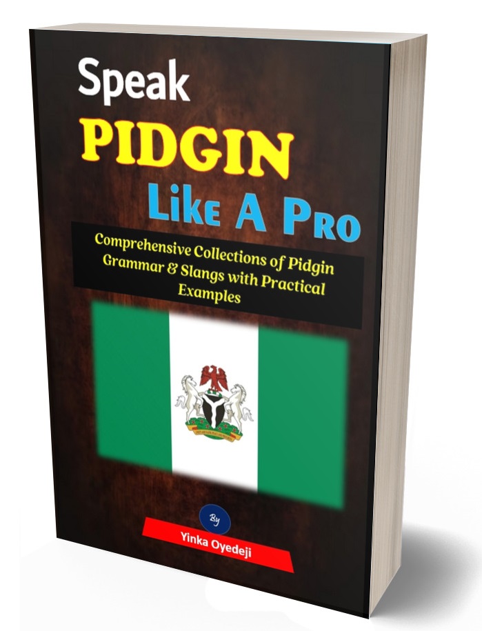 learn nigerian pidgin english easily online